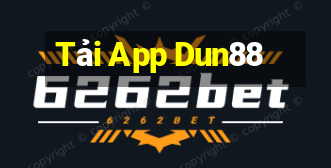 Tải App Dun88