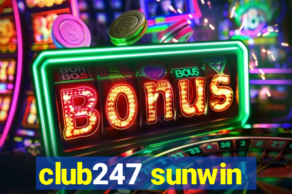 club247 sunwin