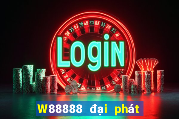 W88888 đại phát 888 True Money Tải về