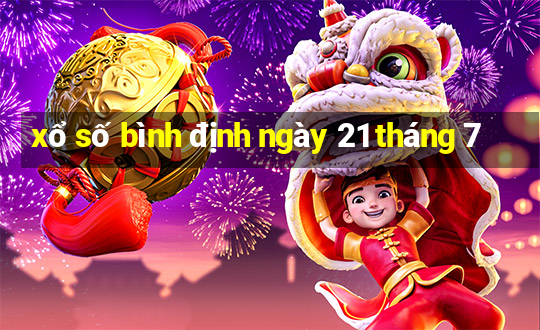 xổ số bình định ngày 21 tháng 7