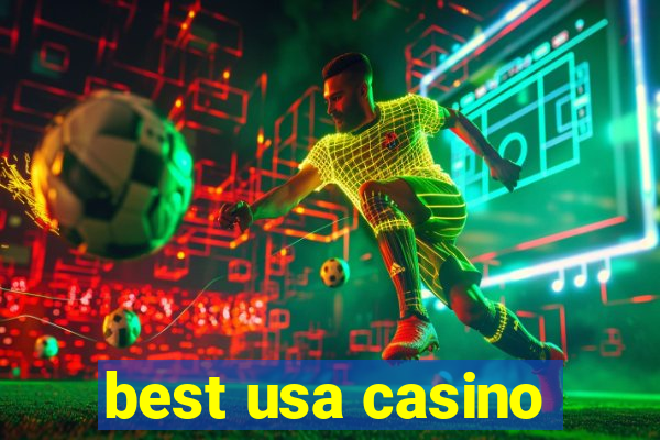 best usa casino