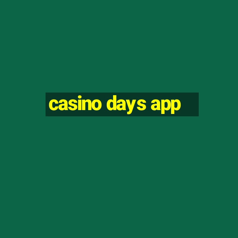 casino days app