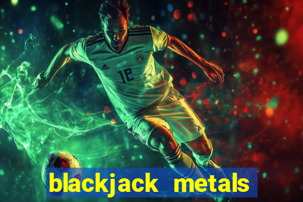 blackjack metals pvt ltd