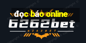 đọc báo online