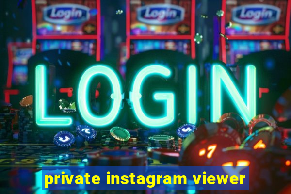 private instagram viewer