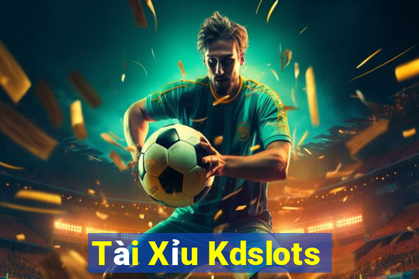 Tài Xỉu Kdslots