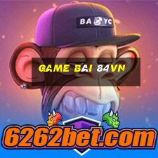 Game Bài 84vn