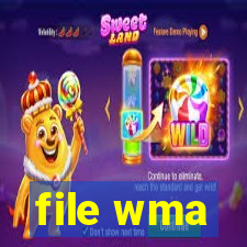 file wma