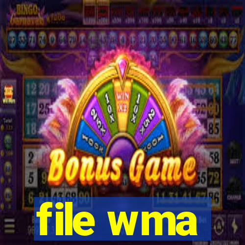 file wma