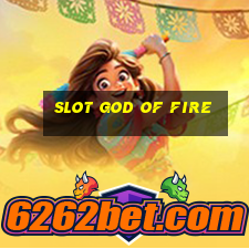 slot god of fire