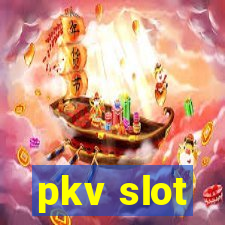 pkv slot