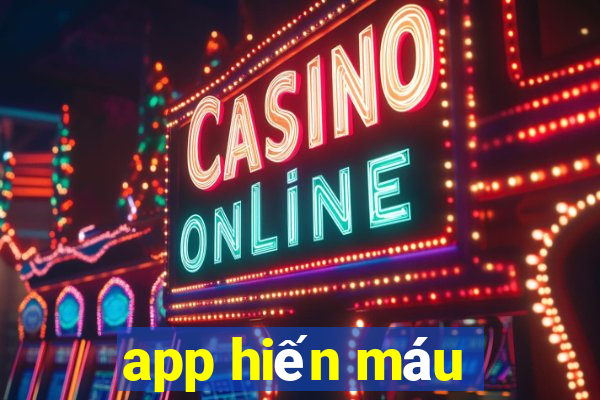 app hiến máu