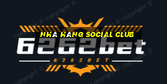 nhà hàng social club