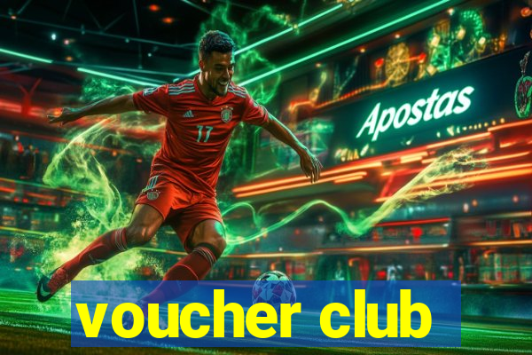 voucher club