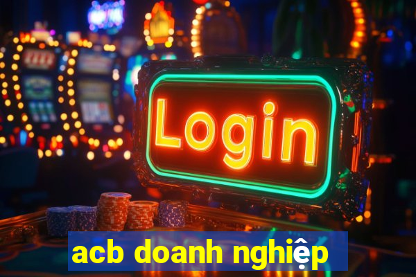 acb doanh nghiệp