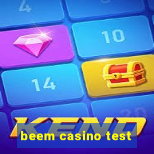 beem casino test