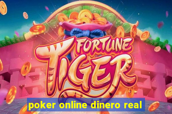 poker online dinero real