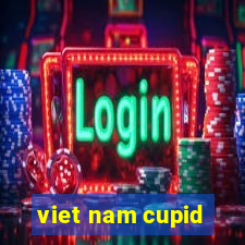 viet nam cupid