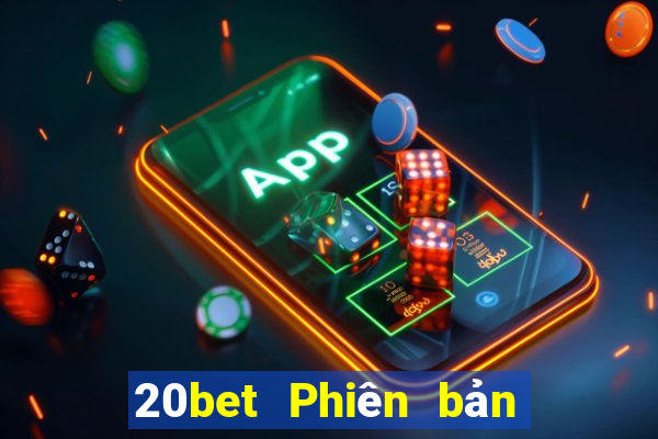 20bet Phiên bản cũ của Fun88 Caike.com