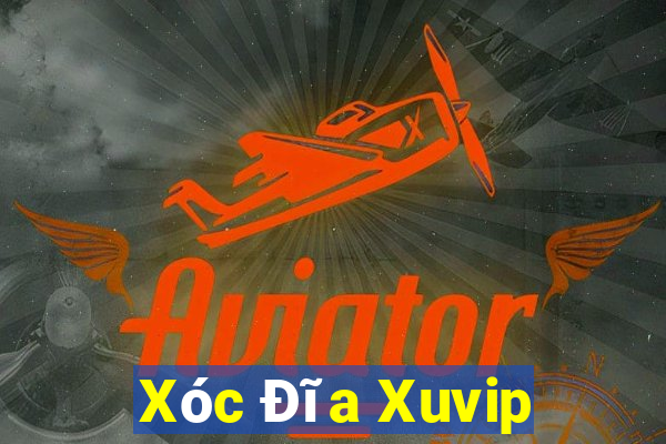 Xóc Đĩa Xuvip