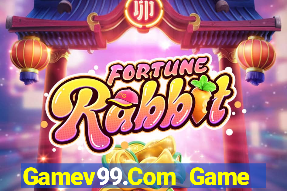 Gamev99.Com Game Bài Vui