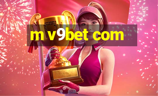 m v9bet com