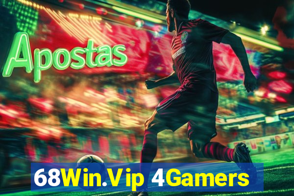 68Win.Vip 4Gamers