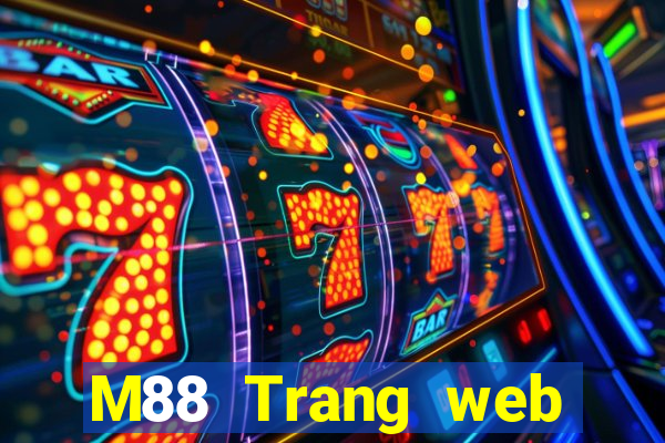 M88 Trang web của Đinh Phú Cai