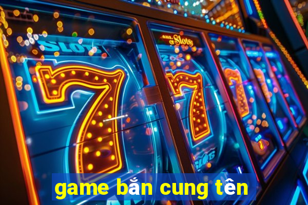 game bắn cung tên