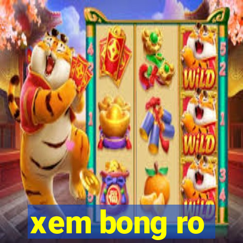 xem bong ro