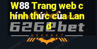 W88 Trang web chính thức của Land