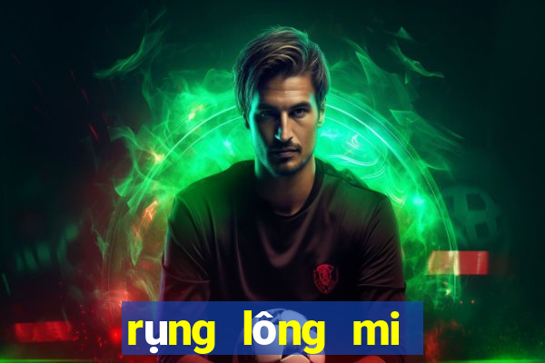 rụng lông mi là điềm gì