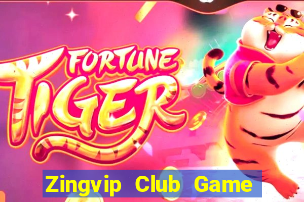 Zingvip Club Game Bài 247 Club