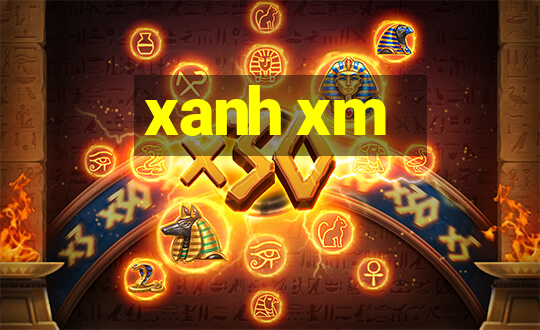 xanh xm