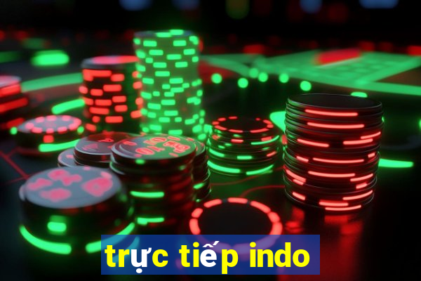 trực tiếp indo