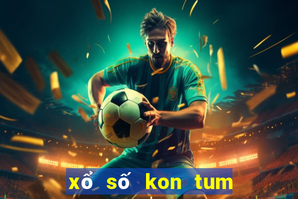 xổ số kon tum 31 tháng 03