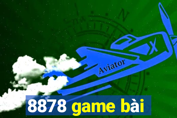 8878 game bài