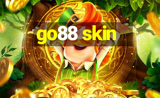 go88 skin