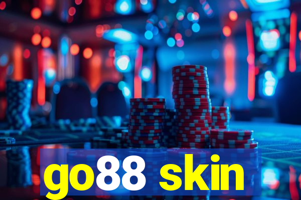 go88 skin