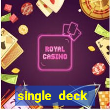 single deck blackjack near me