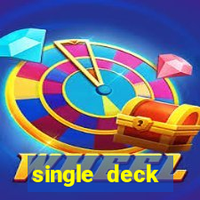 single deck blackjack near me