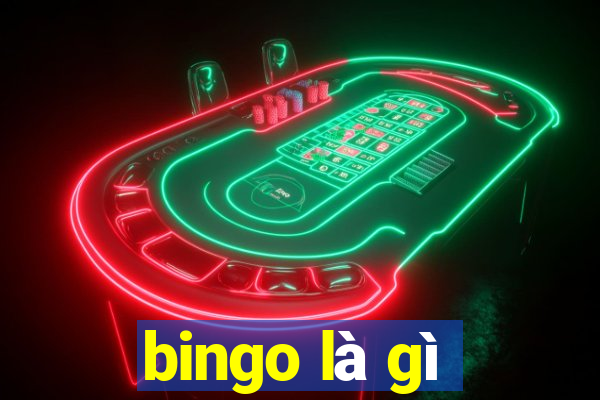 bingo là gì