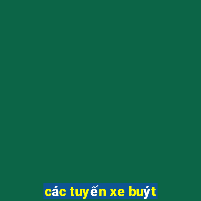 các tuyến xe buýt