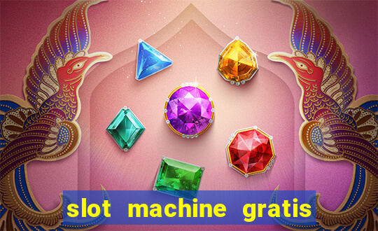 slot machine gratis big easy