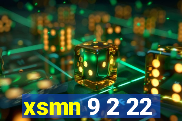 xsmn 9 2 22