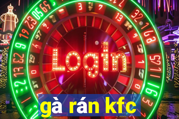 gà rán kfc