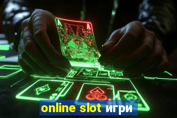 online slot игри