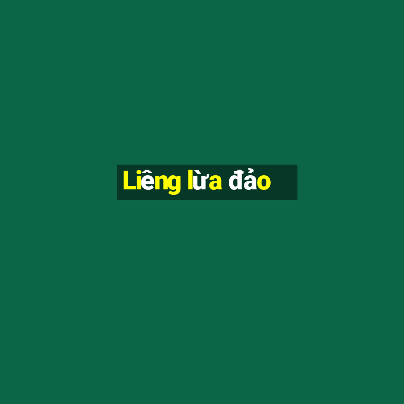 Liêng lừa đảo