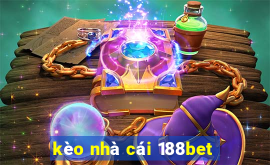 kèo nhà cái 188bet