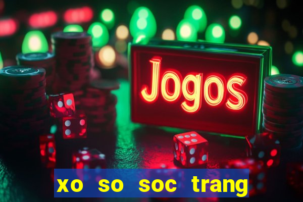 xo so soc trang 20 12